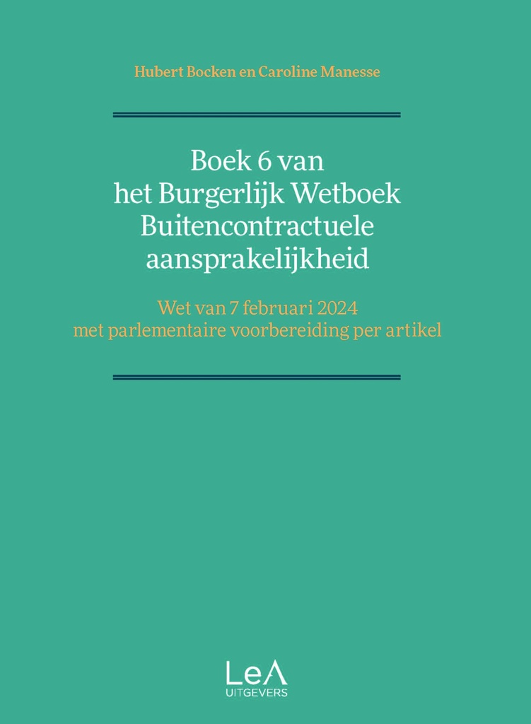 Boek 6 van het Burgerlijk Wetboek - Buitencontractuele aansprakelijkheid