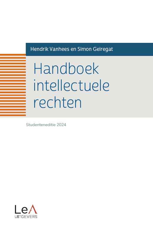 Handboek intellectuele rechten (studenteneditie 2024)