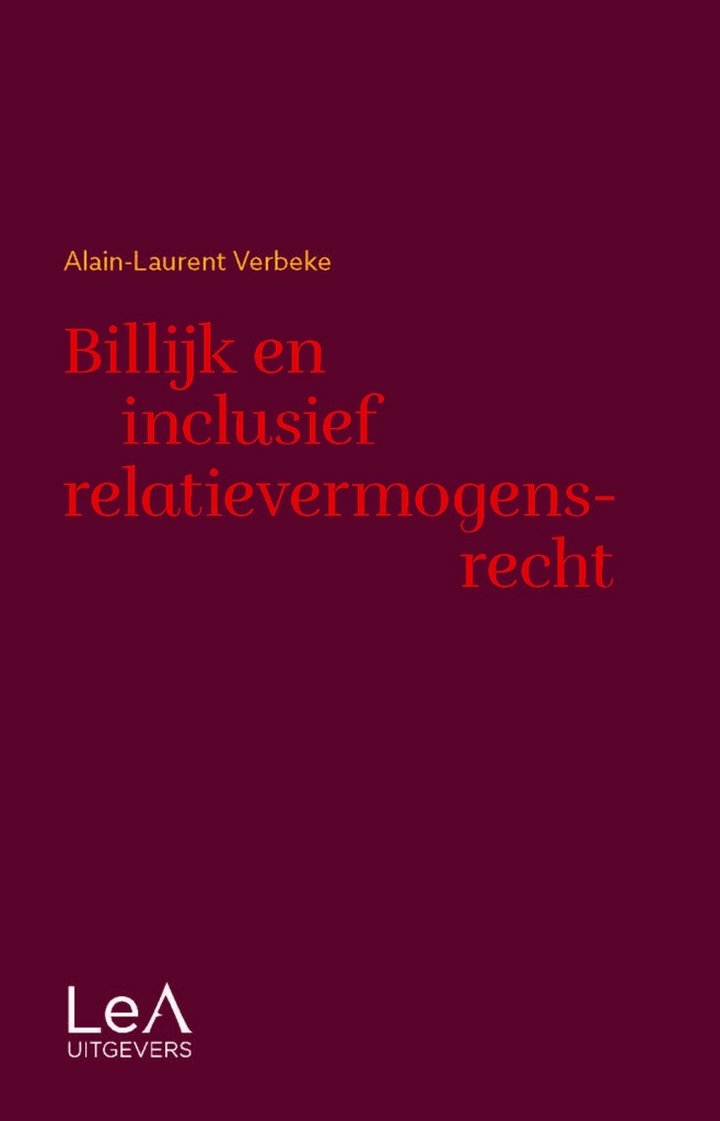 Naar een billijk en inclusief relatievermogensrecht