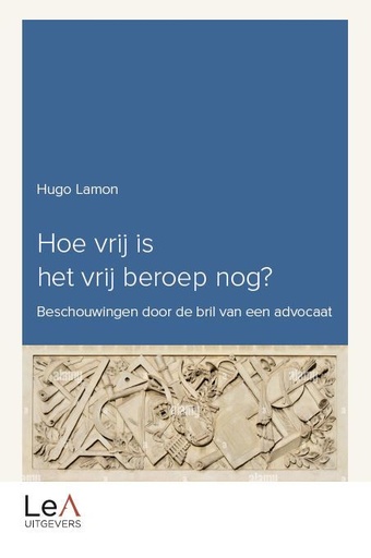 [VRIJB] Hoe vrij is het vrij beroep nog?