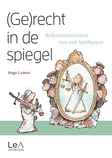 [RESPIEGEL] (Ge)recht in de spiegel