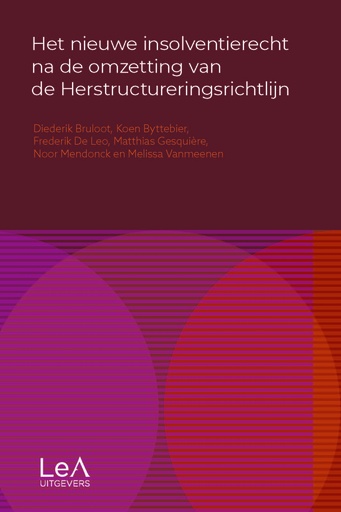 [INSOLVHERSTRUCT] Het nieuwe insolventierecht na de omzetting van de Herstructureringsrichtlijn