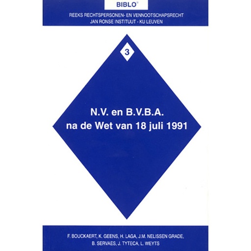 [RONSEBOEK_3] NV en BVBA na de Wet van 18 juli 1991