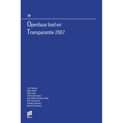 [RONSEBOEK_19] Openbaar bod en transparantie 2007