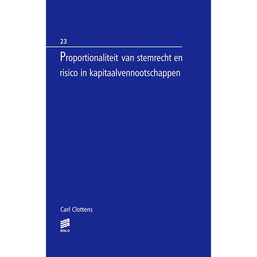 [RONSEBOEK_23] Proportionaliteit van stemrecht en risico in kapitaalvennootschappen